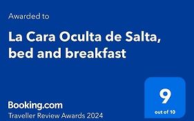 La Cara Oculta De Salta Bed And Breakfast